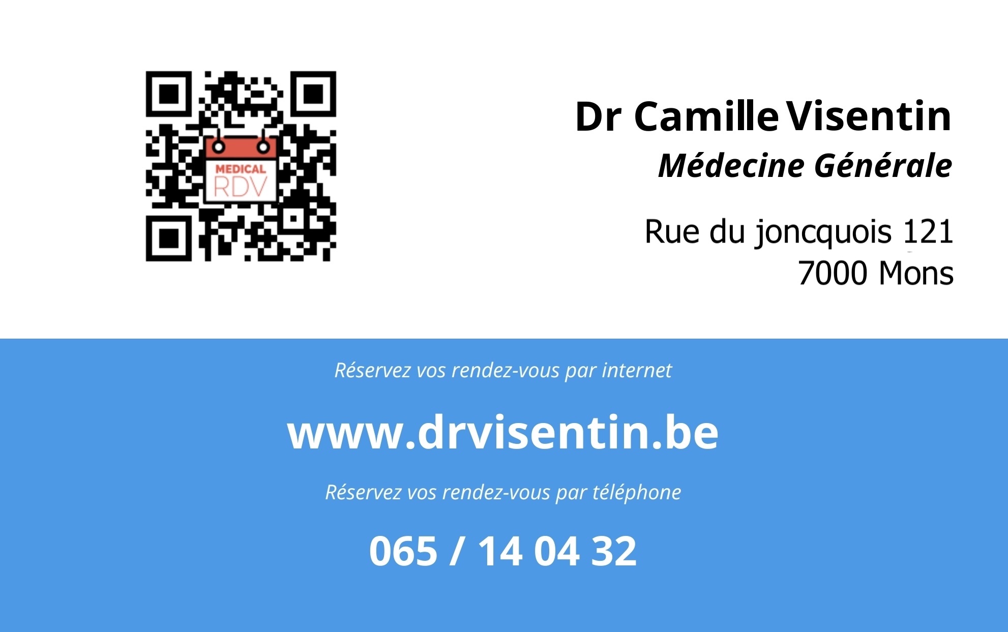 Carte pratique originale du Dr Camille Visentin : rue du Joncquois 121 à Mons, réservation MedicalRDV et téléphone 065 14 04 32